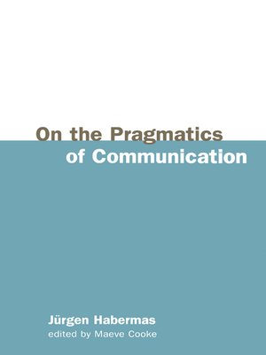 cover image of On the Pragmatics of Communication